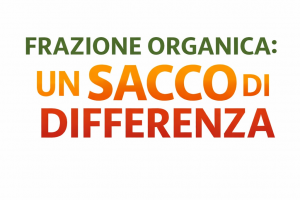 FRAZIONE ORGANICA: UN SACCO DI DIFFERENZA
